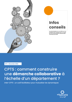 N°11 – Inter-CPTS : un outil facilitateur pour mutualiser les dynamiques