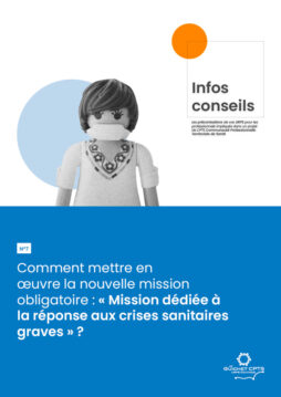 N°7 – Mission dédiée à la réponse aux crises sanitaires graves