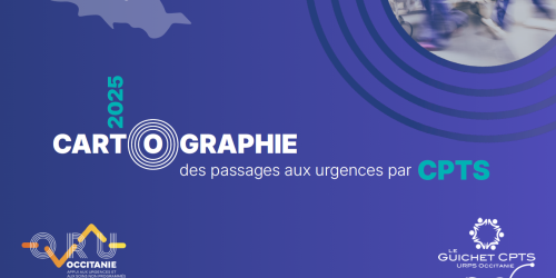 Cartographie des passages aux urgences : une nouvelle ressource issue du partenariat entre l&rsquo;ORU Occitanie et le Guichet CPTS